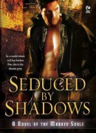 Seduced by Shadows