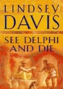See Delphi And Die