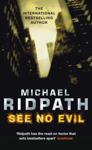 See No Evil  Ridpath Michael