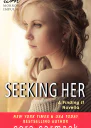 Seeking Her