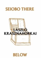 Seiobo There Below