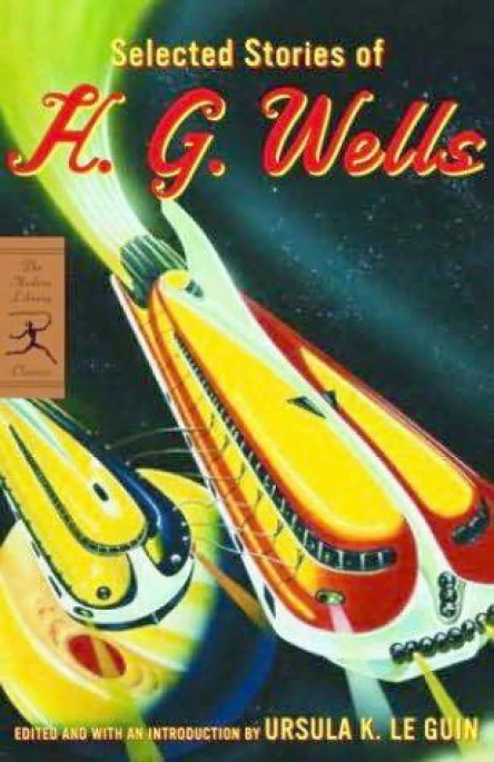 Selected Stories of H G Wells