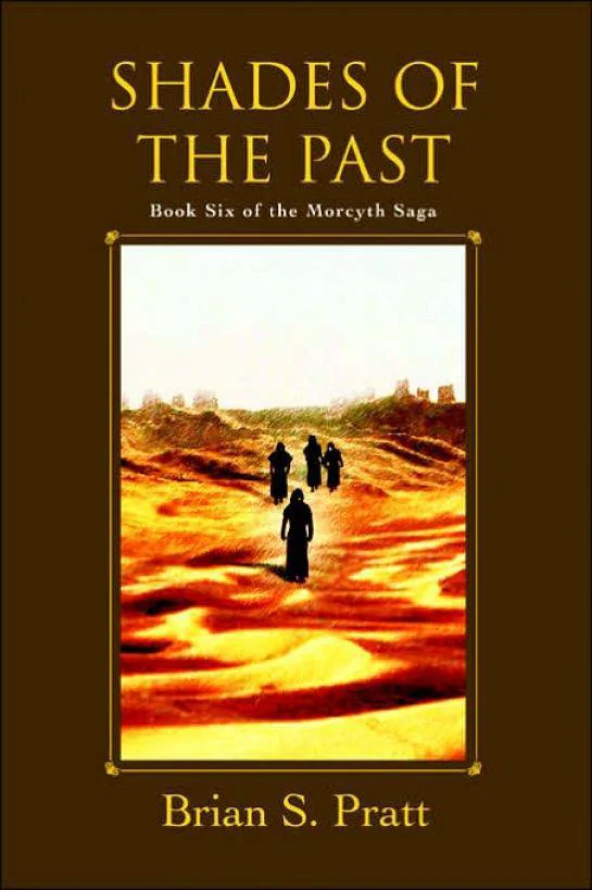 Shades of the past  Pratt Brian S