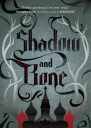 Shadow and Bone