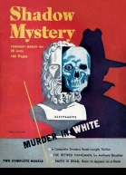 Shadow Mystery FebruaryMarch 1947