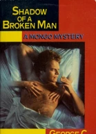Shadow of a Broken Man
