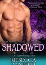 Shadowed