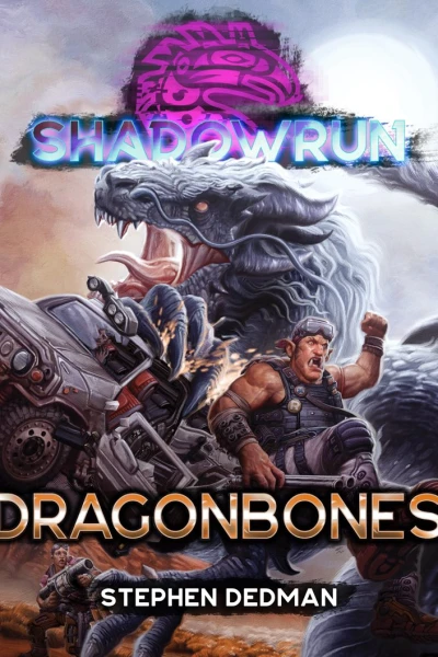 Shadowrun Dragonbones   