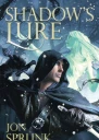 Shadows Lure
