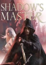 Shadows master