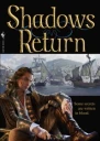Shadows Return