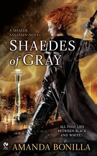 Shaedes of Gray A Shaede Assassin Novel