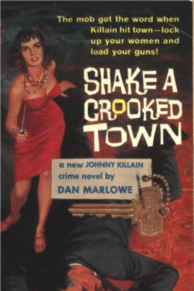 Shake a Crooked Town