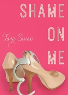 Shame on Me
