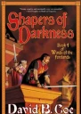 Shapers of Darkness
