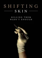 Shifting Skin