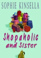 Shopaholic and sister