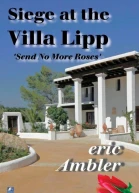 Siege at the Villa Lipp