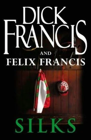 Silks  Francis Dick