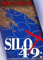 Silo 49 Going Dark