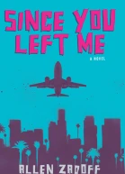 Since You Left Me