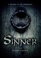 Sinner A Prequel to the Mongoliad
