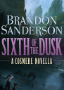 Sixth of the Dusk