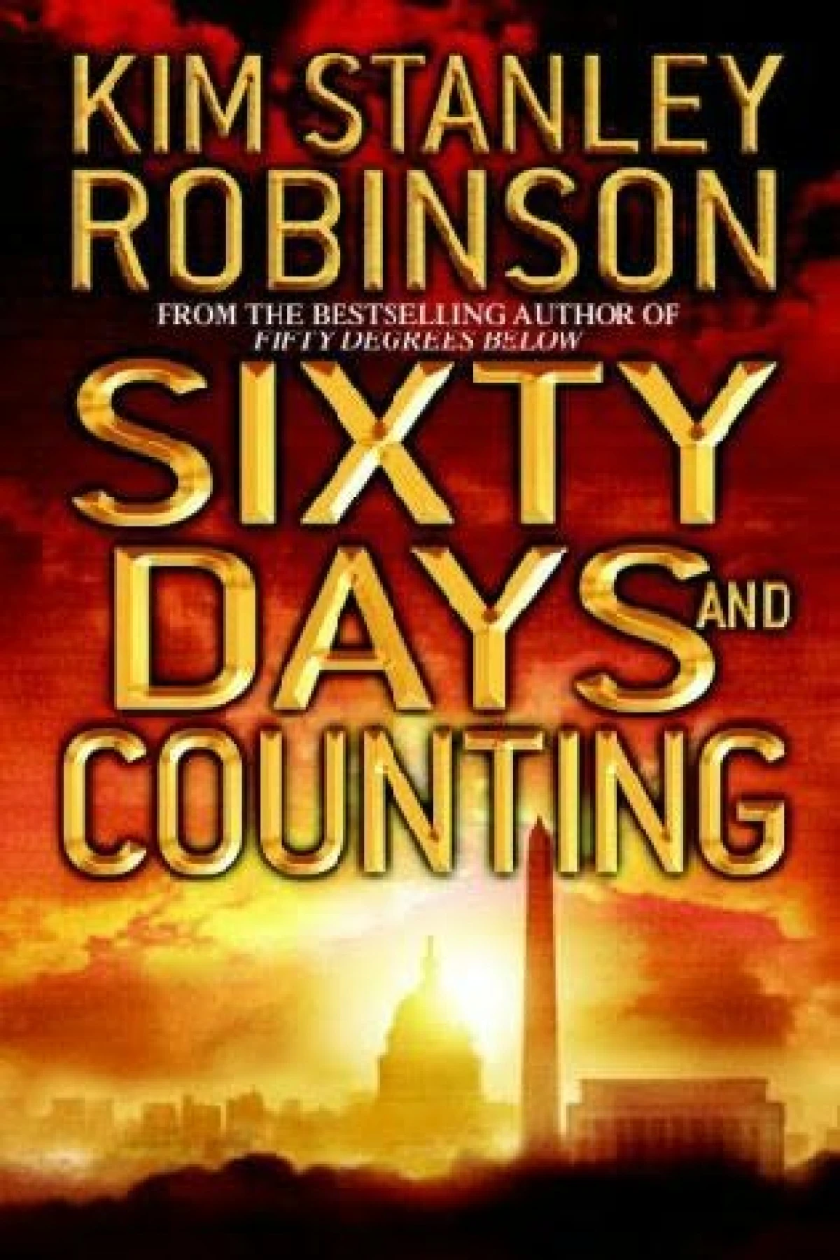 Sixty Days and Counting Robinson Kim Stanley