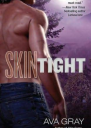 Skin Tight