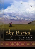 Sky Burial An Epic Love Story of Tibet