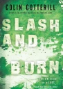 Slash and Burn