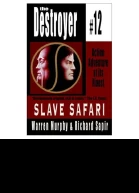 Slave Safari