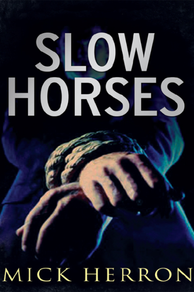 Slow Horses