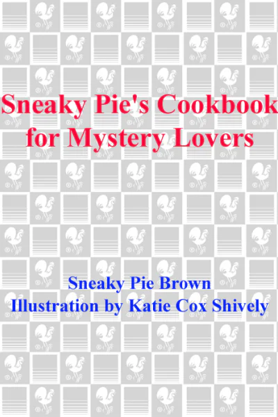 Sneaky Pies Cookbook for Mystery Lovers
