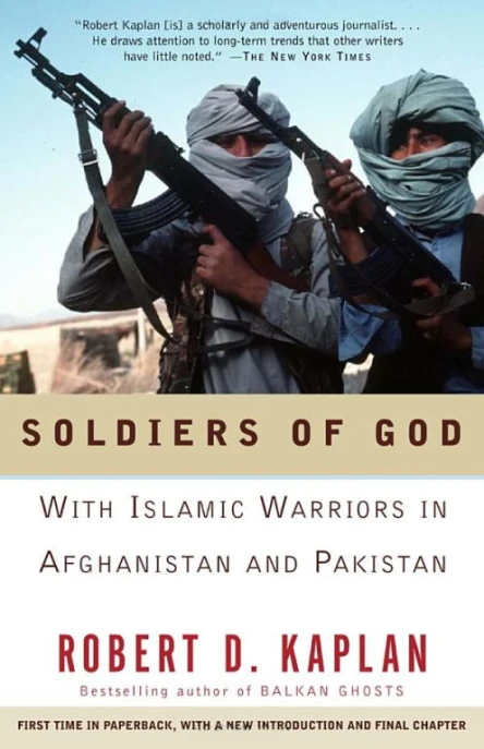 Soldiers of God With Islamic Warriors in Afghanistan and Pakistan