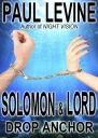 Solomon and Lord Drop Anchor