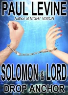 Solomon and Lord Drop Anchor
