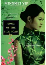 Song of the Silk Road
