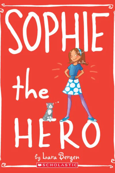 Sophie the Hero