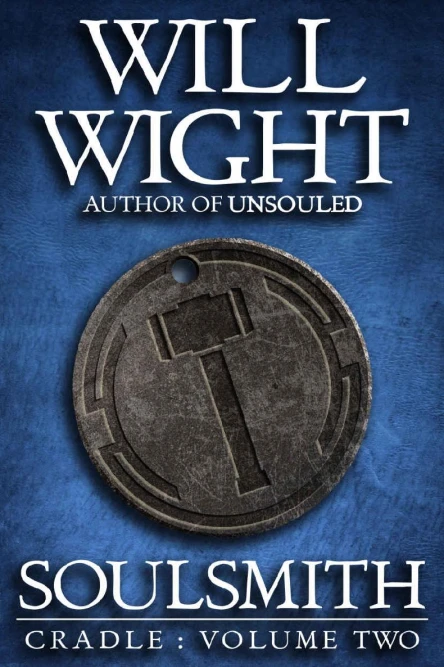 Soulsmith Cradle Book 2