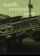 South Central Noir
