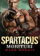 Spartacus Morituri