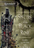 Spectre Of The Black Rose