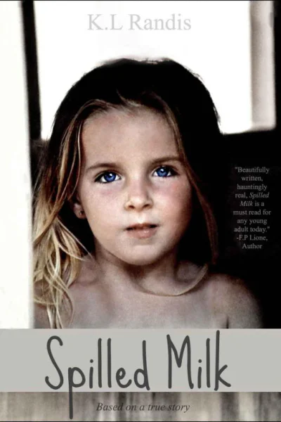 Spilled Milk Based on a True Story