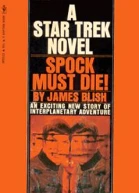 Spock Must Die