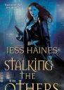 Stalking the Others