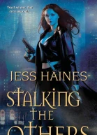 Stalking the Others