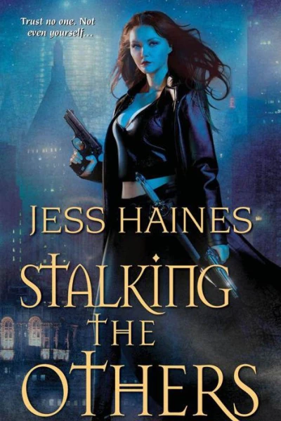 Stalking the Others