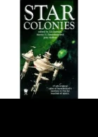 Star Colonies ed by Martin H Greenberg John Helfers Ed Gorman