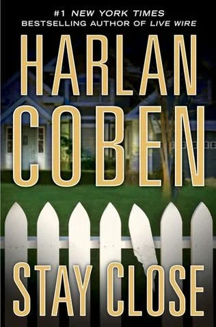 Stay close  Coben Harlan